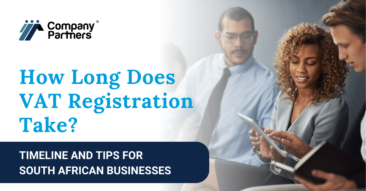 Wondering How Long Does VAT Registration Take in South Africa? Our SAIT experts are ready to answer your questions